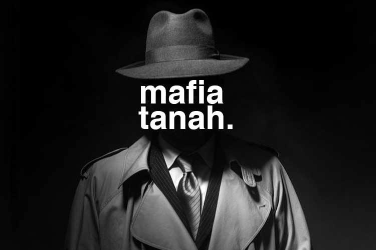 mafia-tanah