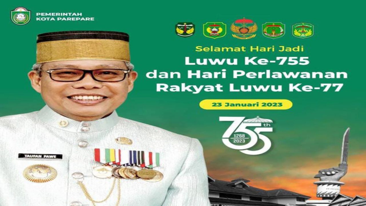 Wali Kota Parepare Ucapkan Selamat Hari Jadi Luwu ke-755
