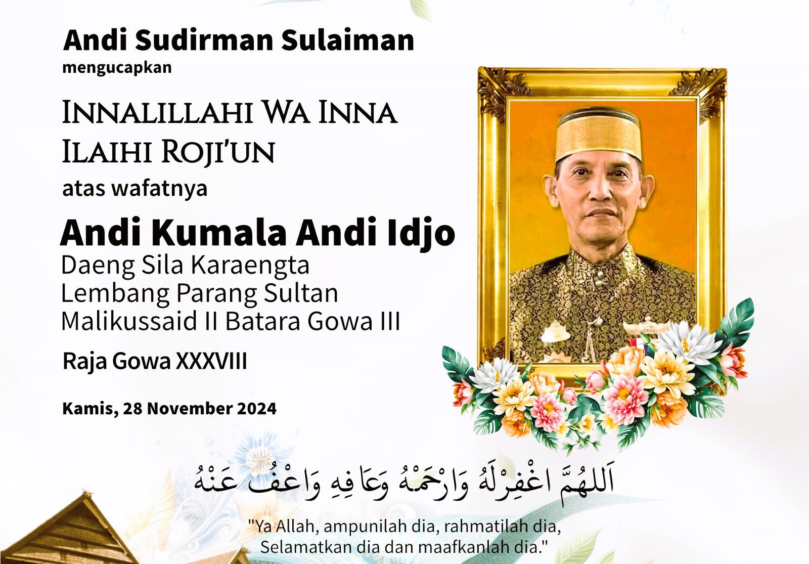 Andi Sudirman Sampaikan Duka Cita atas Wafatnya Raja Gowa ke-38 Andi Kumala Idjo
