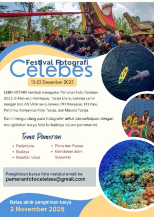 LKBN ANTARA persembahkan festival fotografi bertajuk CELEBES di Toraja