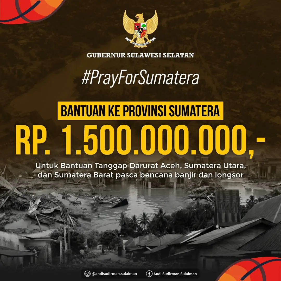 Gubernur Sulsel Salurkan Rp1,5 Miliar Bantuan Tanggap Darurat untuk Korban Bencana di Sumatera