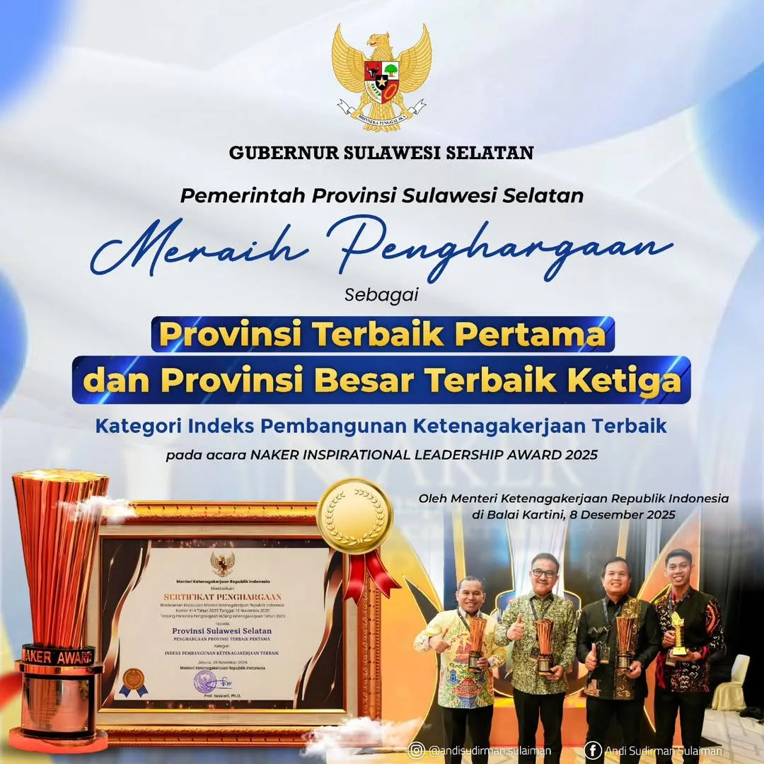 Sulsel Raih Provinsi Terbaik Pertama di Indeks Pembangunan Ketenagakerjaan 2025, Borong Dua Penghargaan Nasional 1 Sulsel Raih Provinsi Terbaik Pertama di Indeks Pembangunan Ketenagakerjaan 2025, Borong Dua Penghargaan Nasional