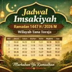 Jadwal Imsakiyah Ramadan 1447 H/2026 M untuk Wilayah Tana Toraja