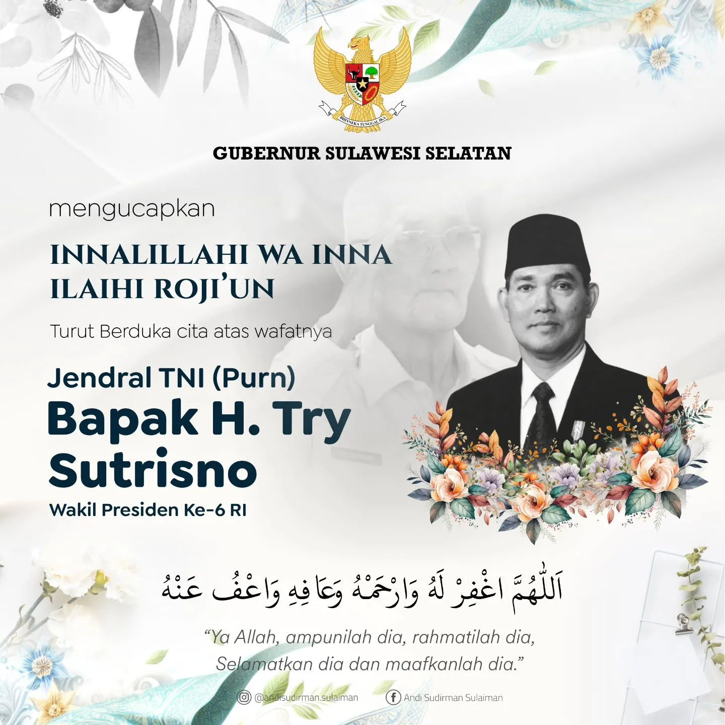 Gubernur Sulsel Sampaikan Duka Cita atas Wafatnya Wapres ke-6 RI Try Sutrisno