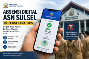 Pemprov Sulsel Terapkan Absensi Digital dengan Deteksi Fake GPS, Cegah ASN Titip Absen